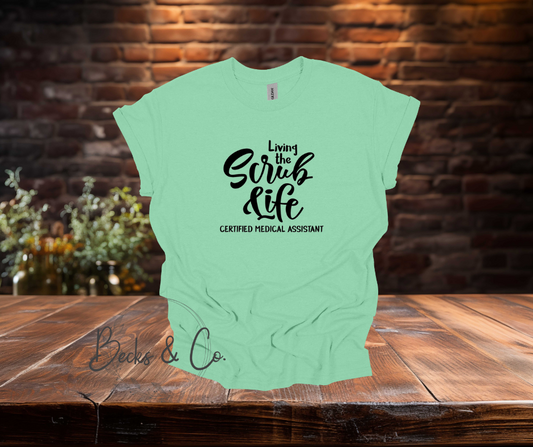 Scrub Life T-Shirt