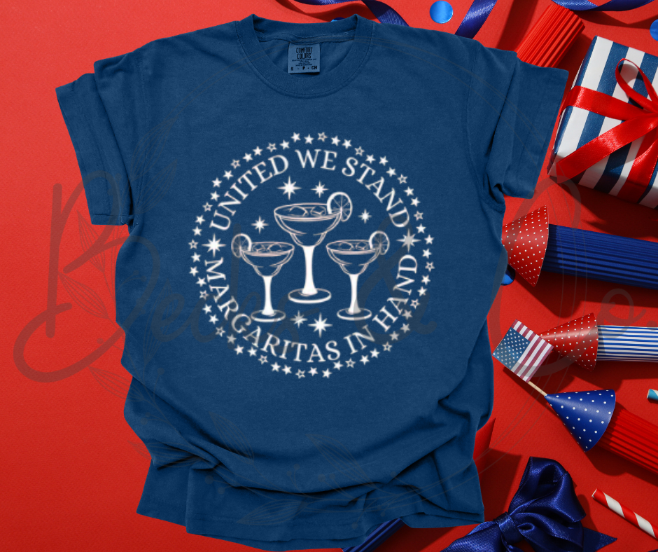 United We Stand, Margaritas In Hand Design #1
