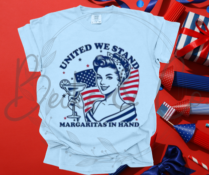 United We Stand, Margaritas In Hand  Design #2