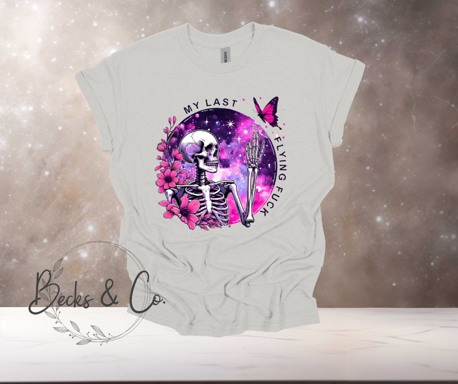 Oh Look My Last Flying F T-shirt