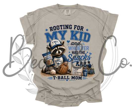 T-Ball Mom - Rooting for My Kid & Snacks Blue Theme
