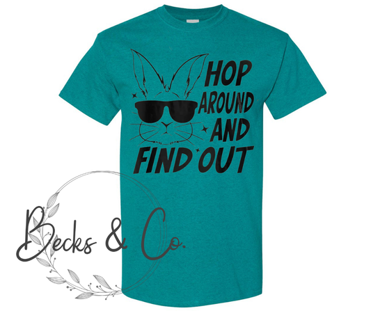Hop Around and Find Out
